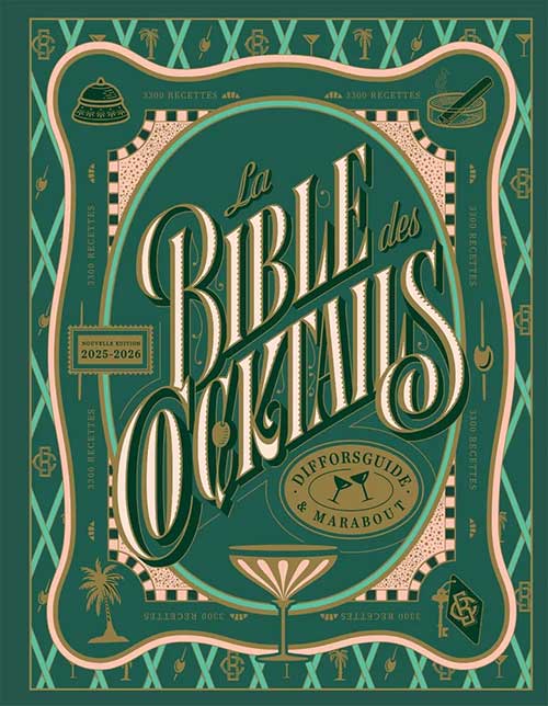 La bible des cocktails – Simon Difford