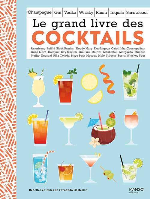 Le grand livre des cocktails – Fernando Castellon