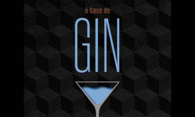 Les cocktails à base de gin, par Laurence Marot et Régis Célabe